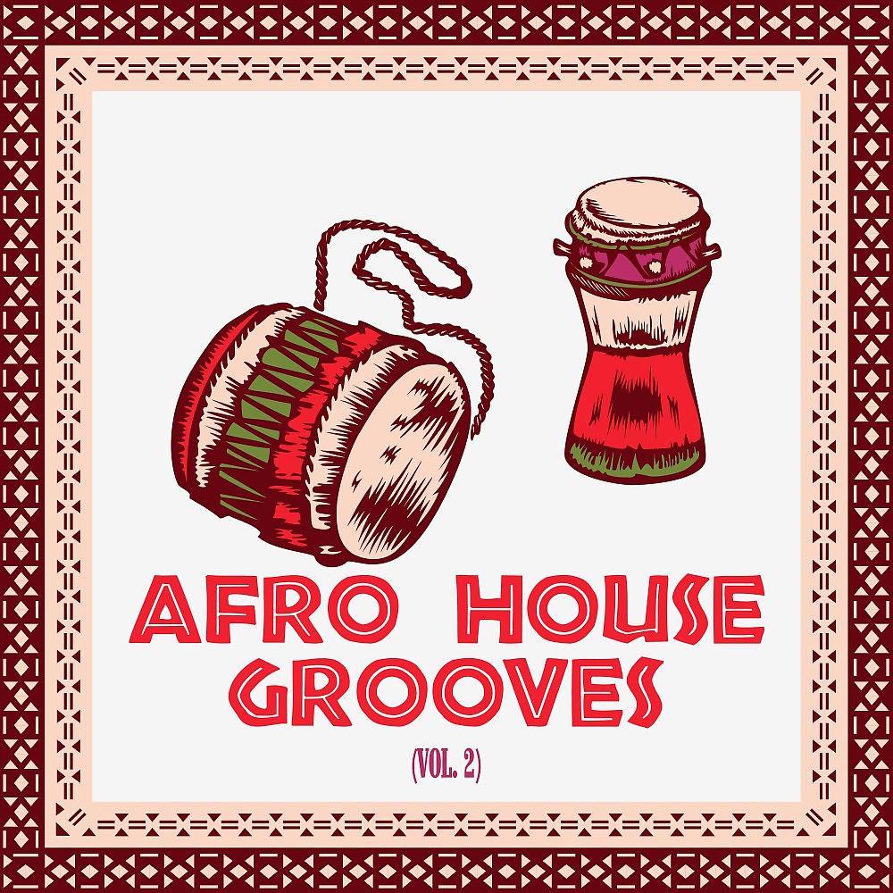 Постер альбома Afro House Grooves, Vol. 2