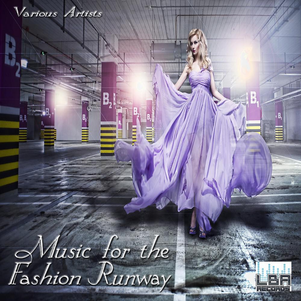 Постер альбома Music for the Fashion Runway