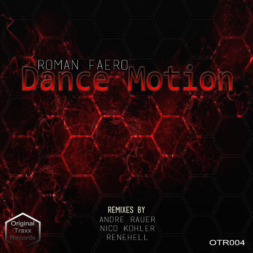ROMAN FAERO - Dance Motion