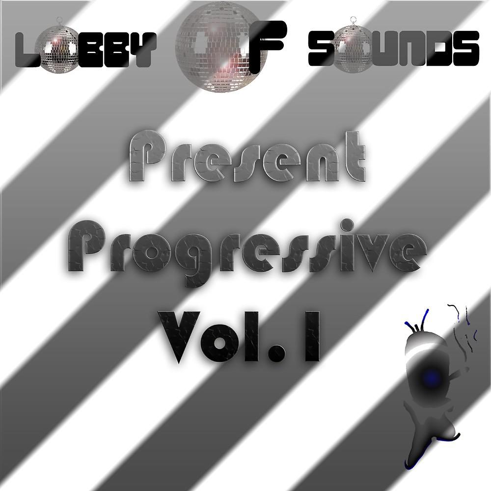 Постер альбома Present Progressive: Vol.1