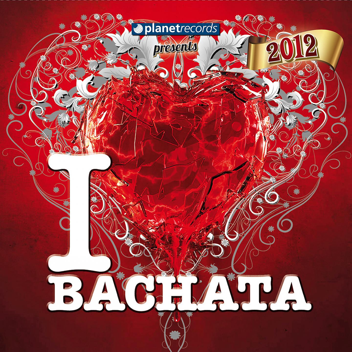 Постер альбома I Love Bachata 2012 (16 Bachata Hits)