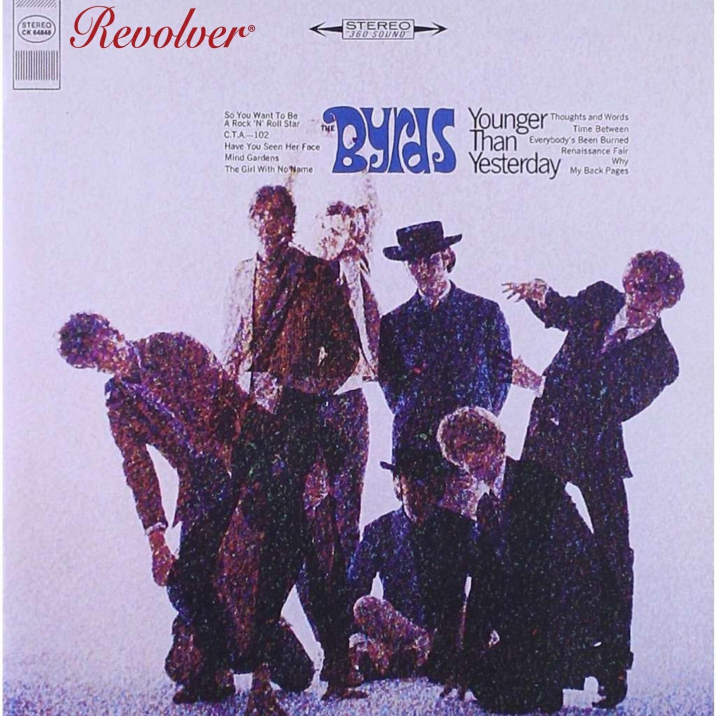 The Byrds - Have You Seen Her Face