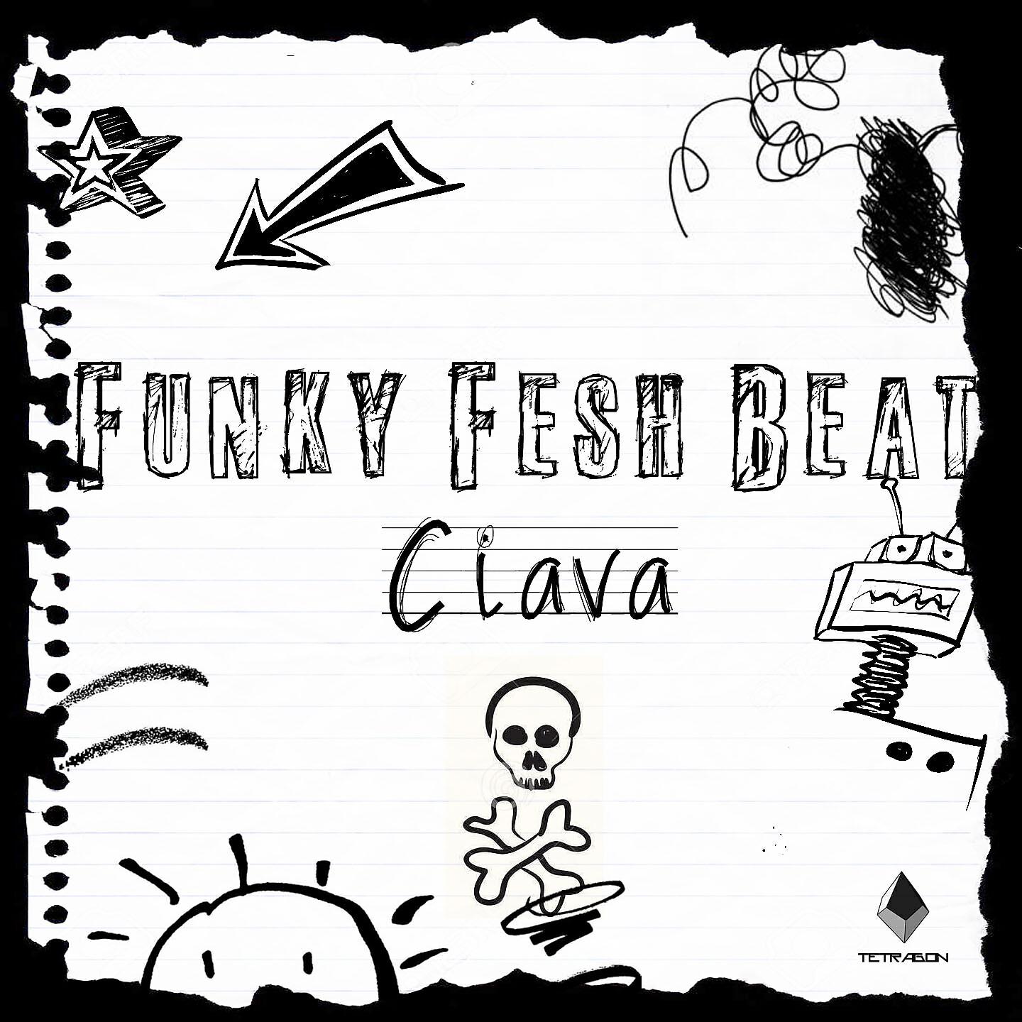 Ciava - Funky Fresh Beat
