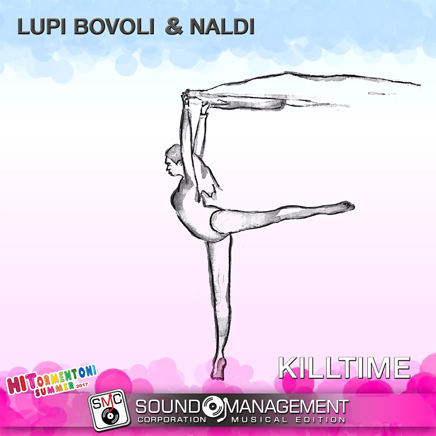 Lupi Bovoli - Killtime (Radio Edit)