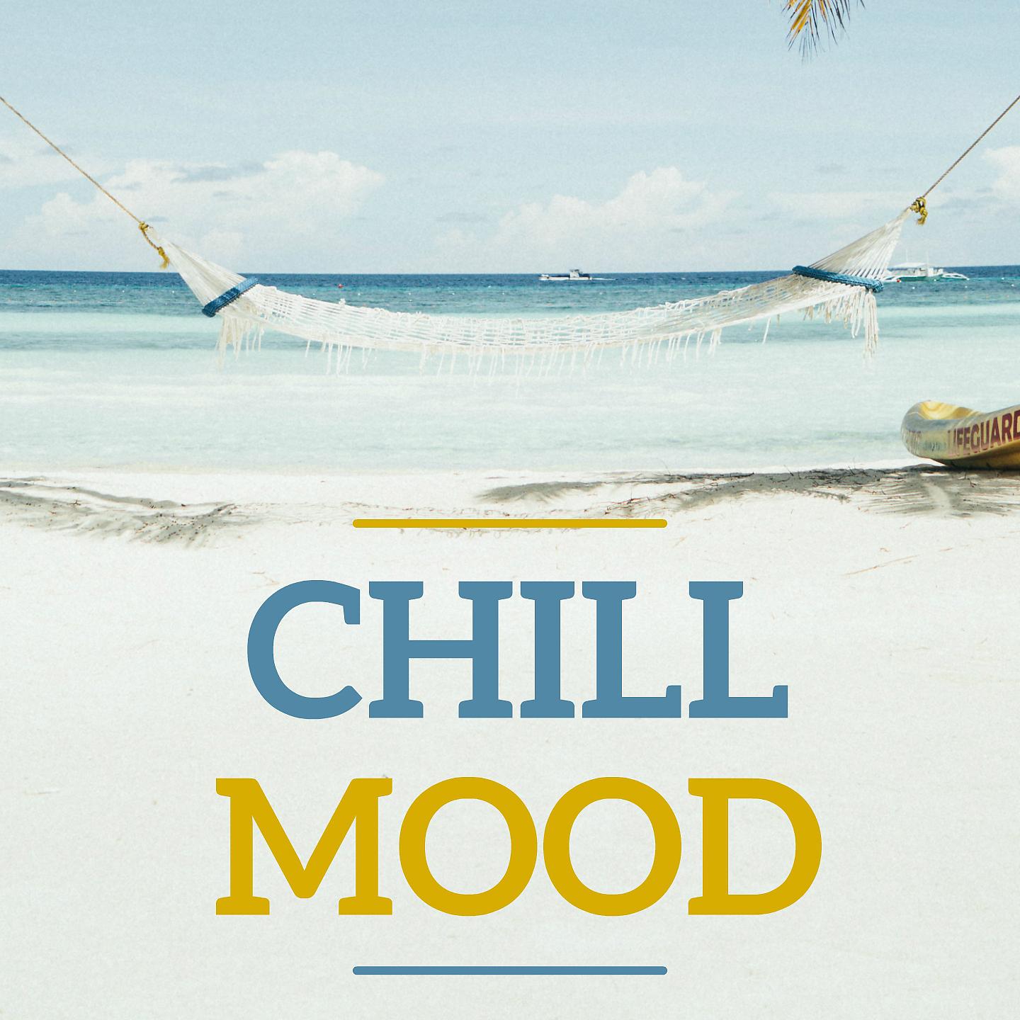 Постер альбома Chill Mood