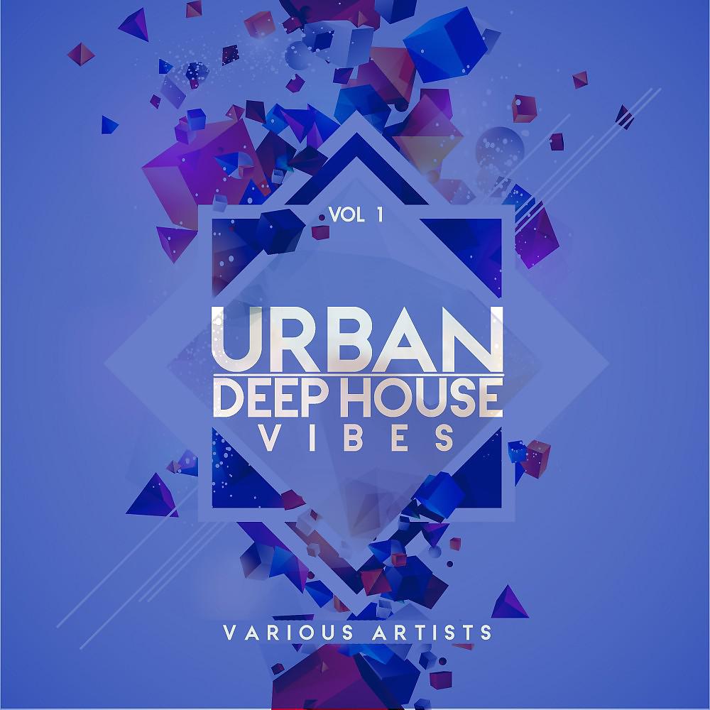 Постер альбома Urban Deep-House Vibes, Vol. 1