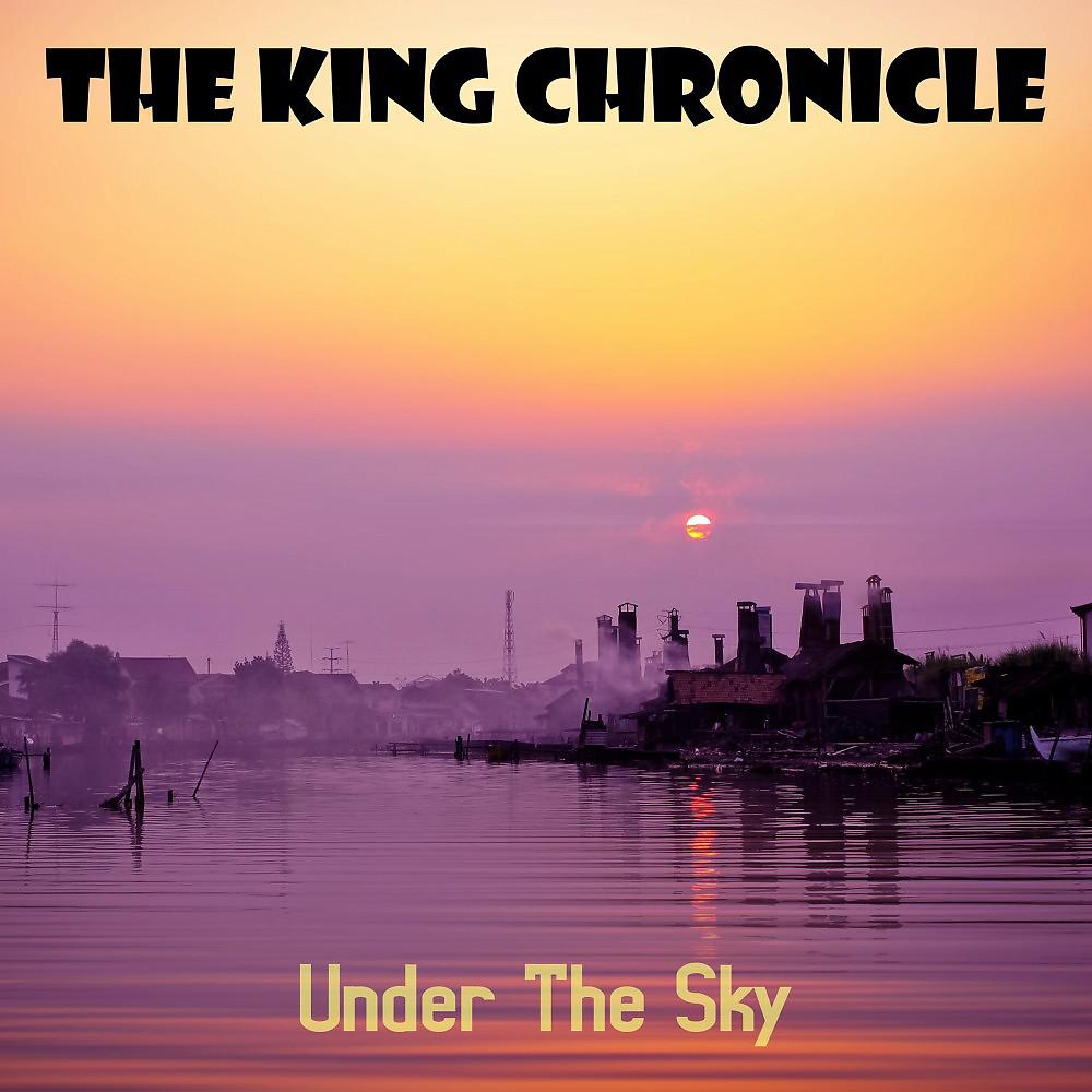 Постер альбома The King Chronicle