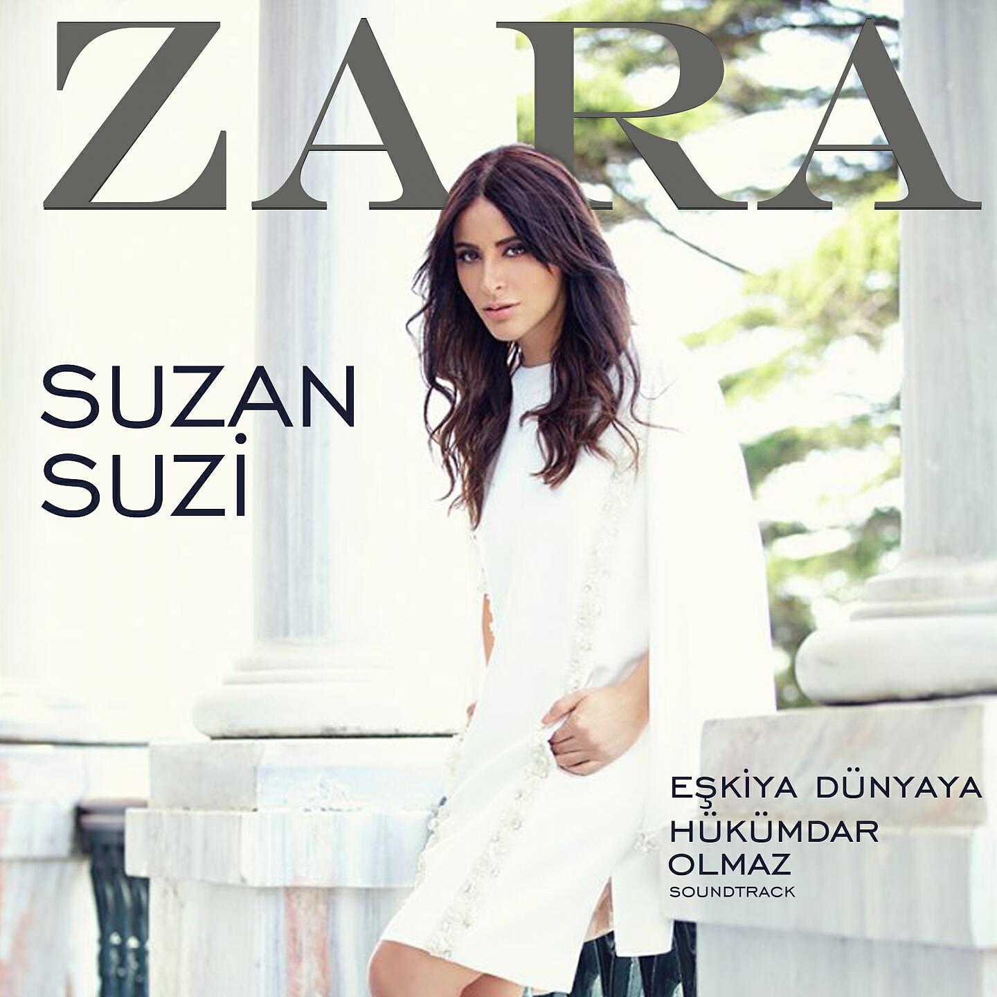 Zara - Suzan Suzi (Eşkiya Dünyaya Hükümdar Olmaz Dizi Film Müziği)