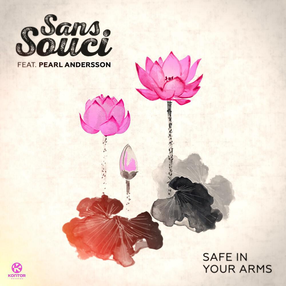 Sans Souci - Safe in Your Arms (Extended Mix)