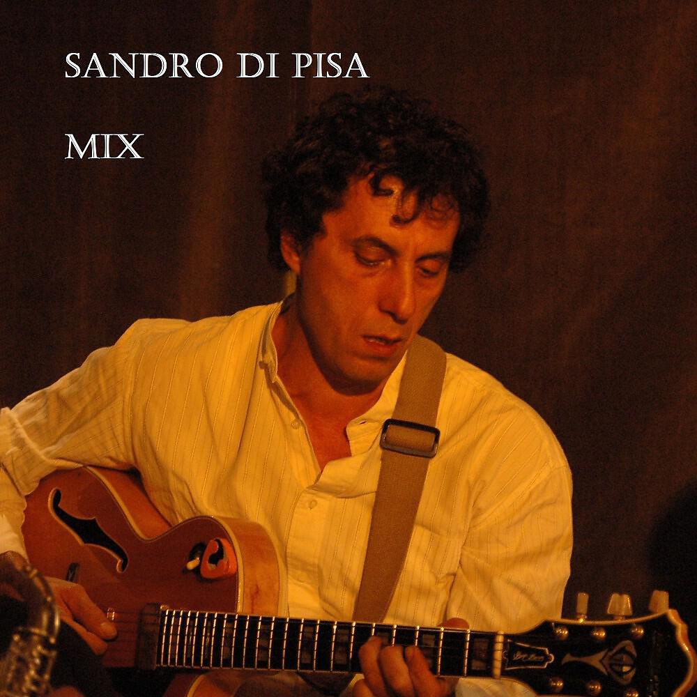 Sandro Di Pisa - Gella bella