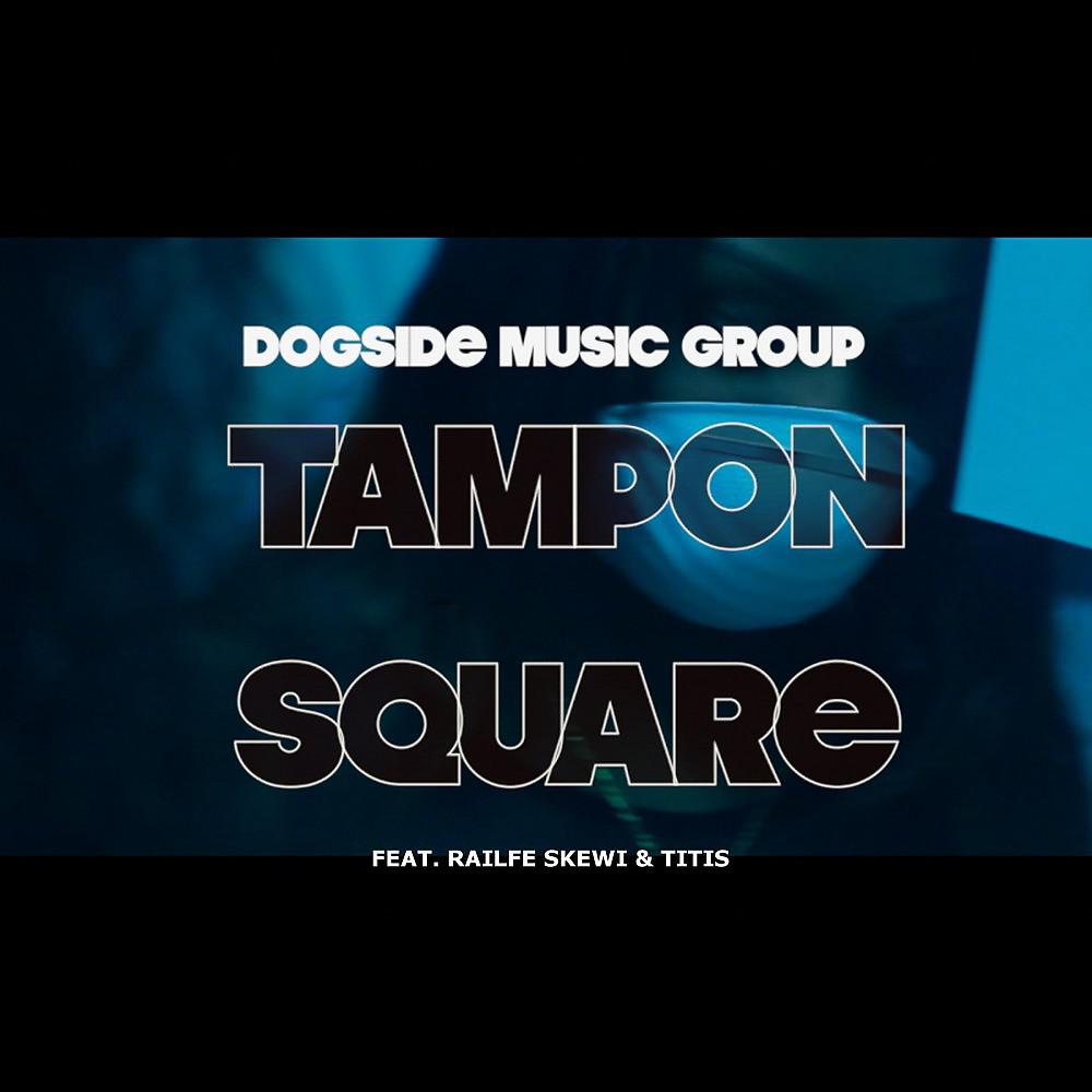 Постер альбома Tampon Square