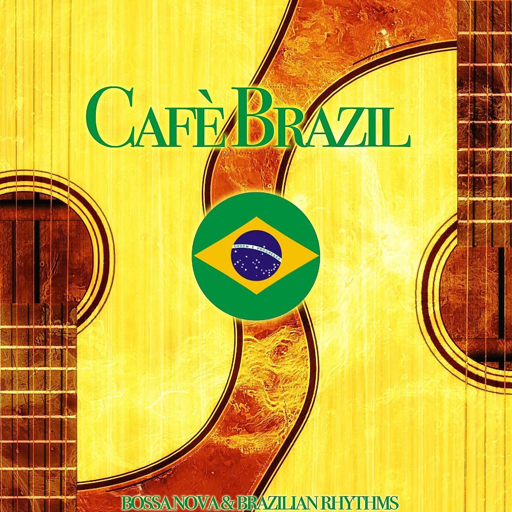 Постер альбома Cafè Brazil (Bossa Nova & Brazilian Rhythms)