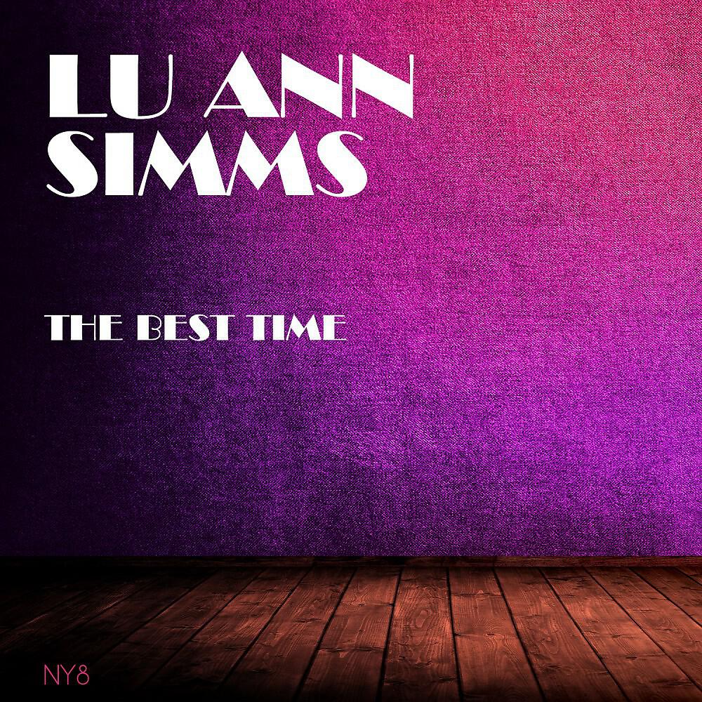 Lu Ann Simms - The Best Time (Original Mix)