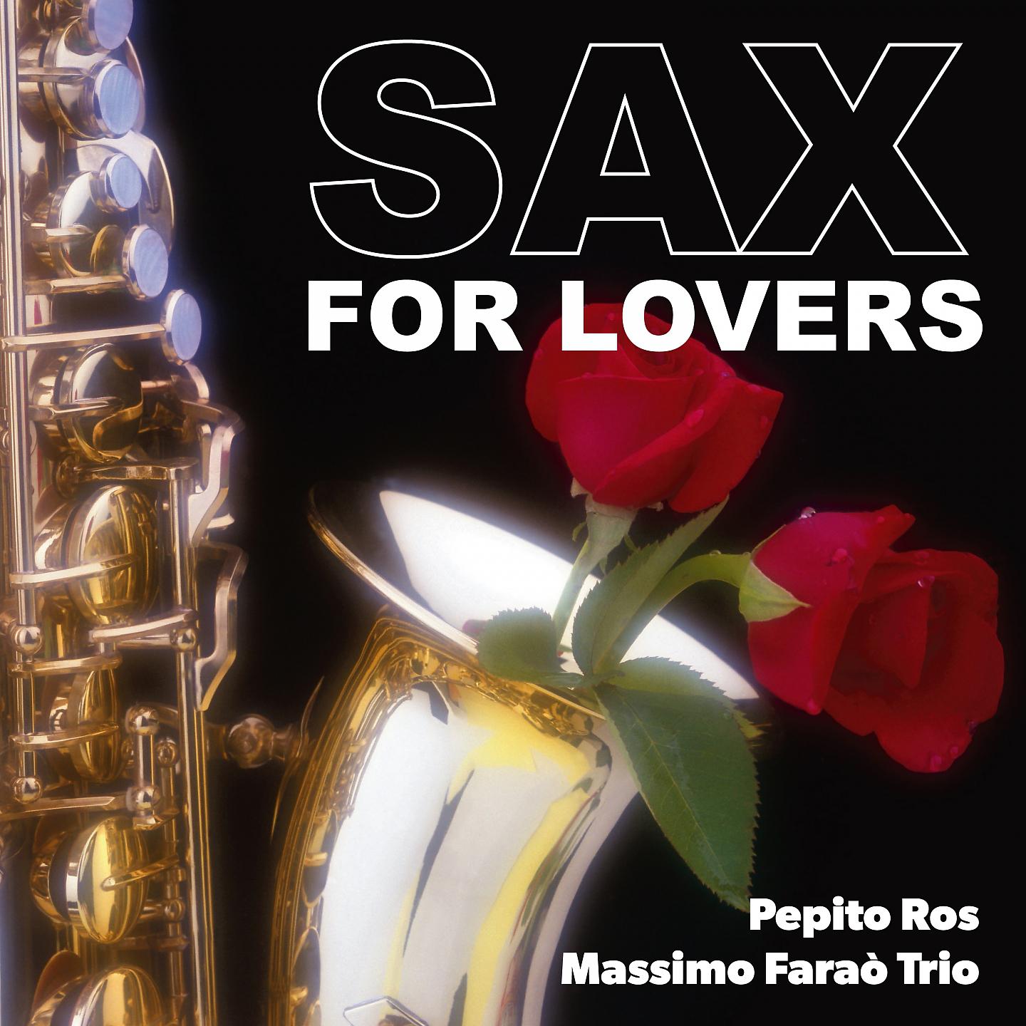 Постер альбома Sax for Lovers