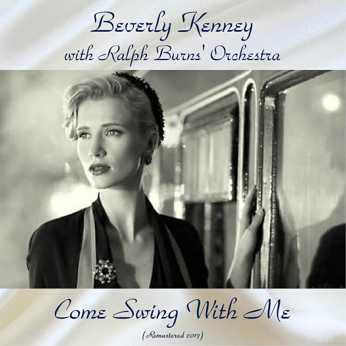 Beverly Kenney With Ralph Burns' Orchestra - Scarlet Ribbons (Remastered 2017)