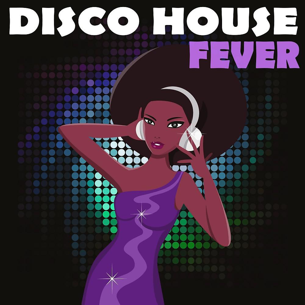 Постер альбома Disco House Fever
