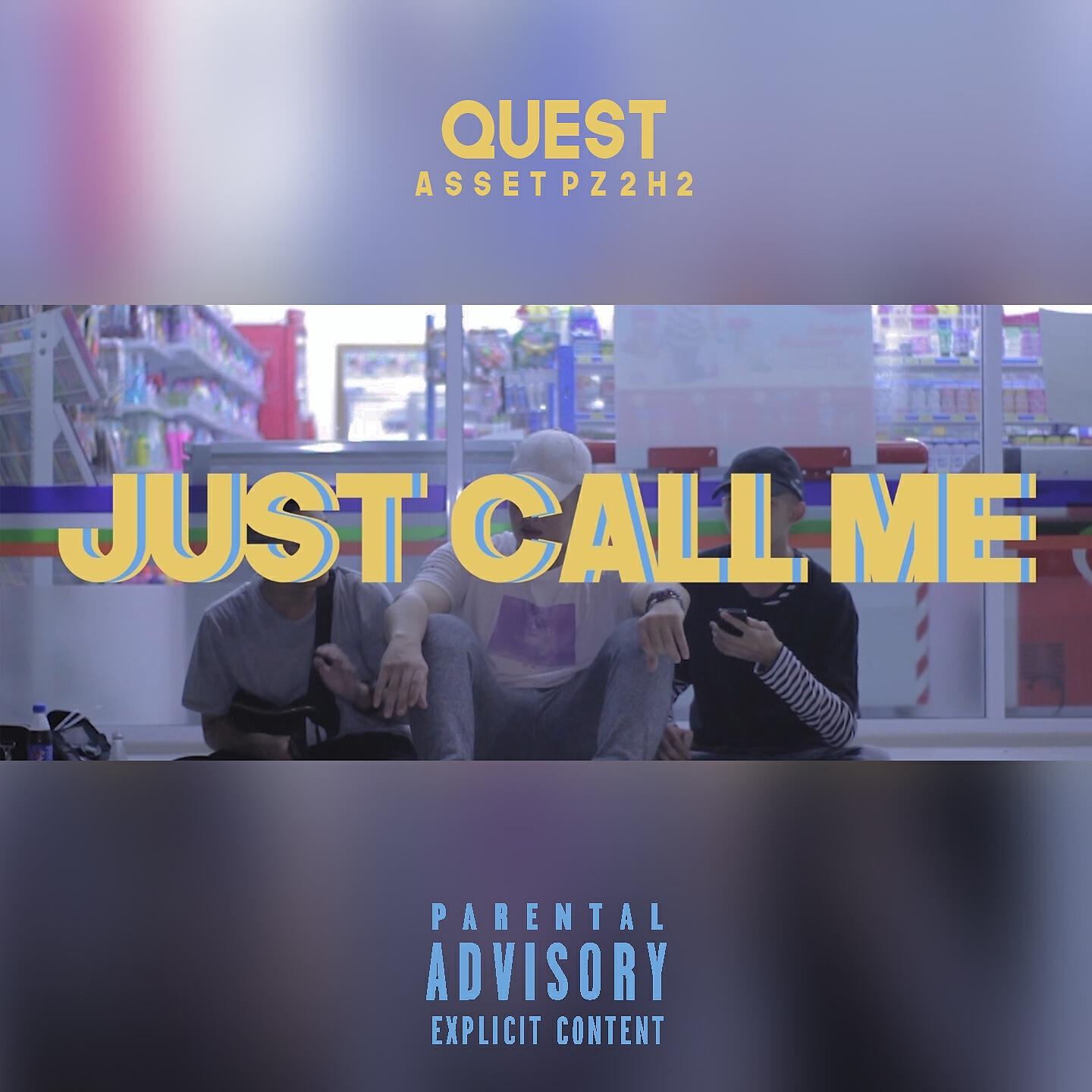 Quest - Just Call Me