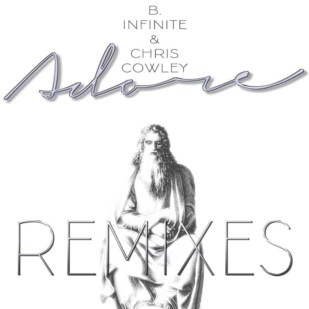 B.Infinite & Chris Cowley - Adore (Wolfgang Breuer Club Remix)