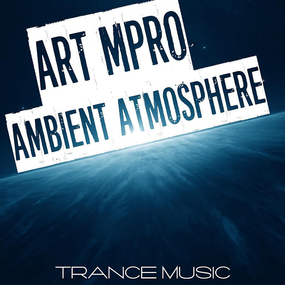 Постер альбома Ambient Atmosphere