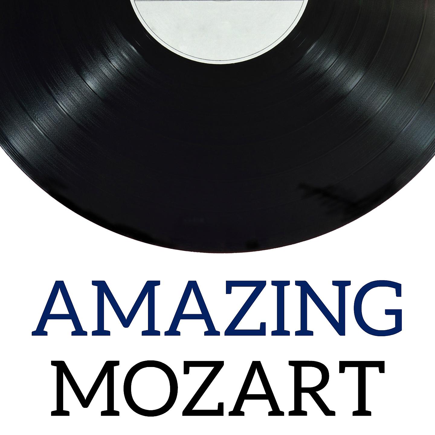 Постер альбома Amazing Mozart