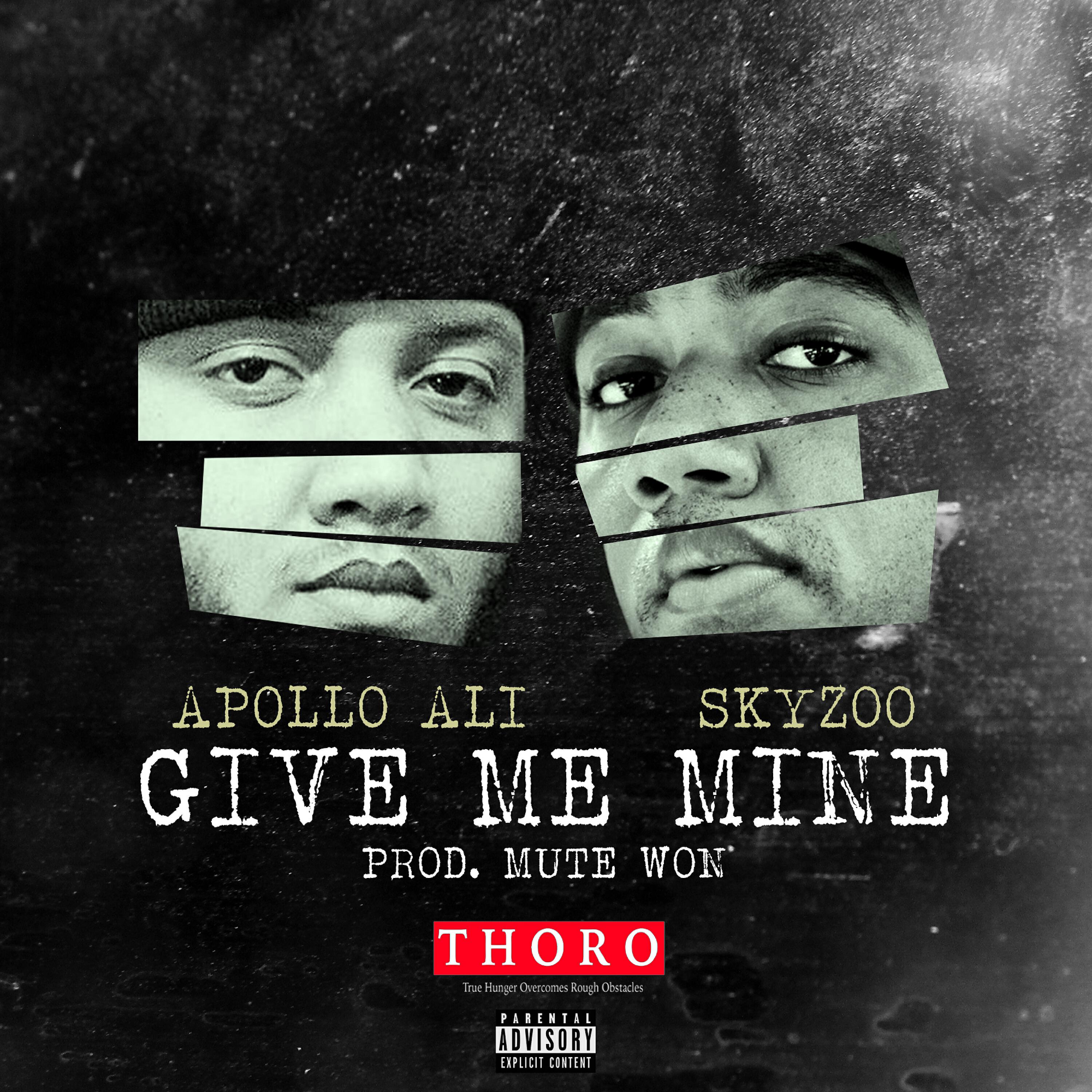 Apollo Ali - Give Me Mine (feat. Skyzoo)