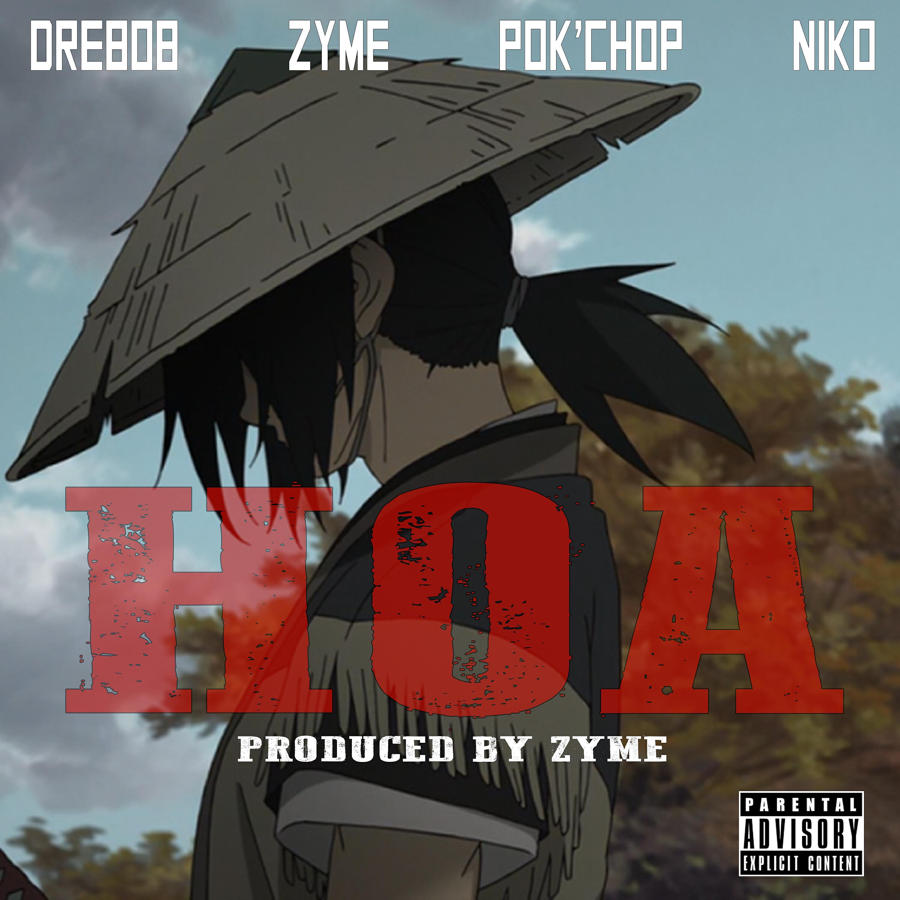 Zyme - Hoa (feat. Dre808, Pok'chop & Niko)