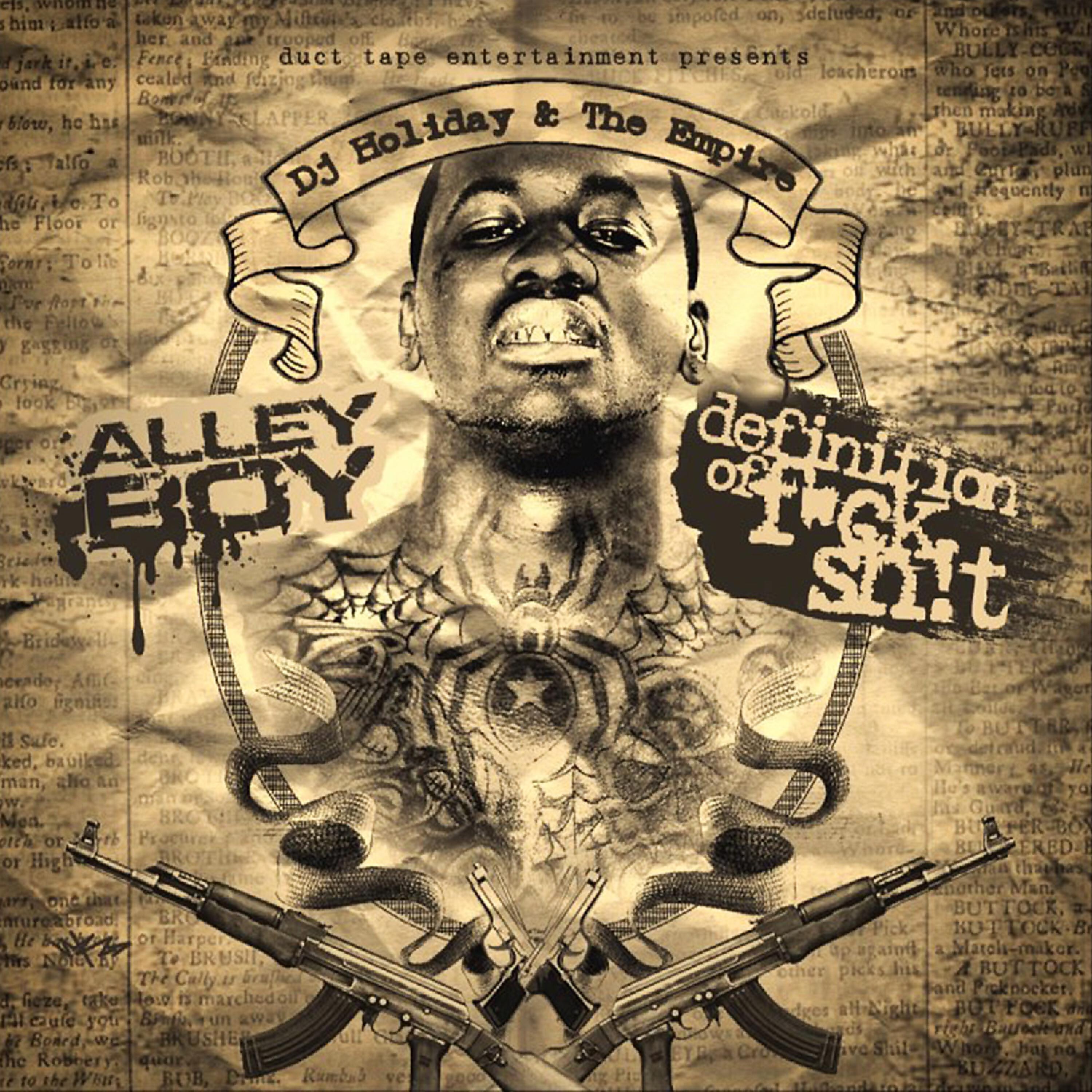 Alley Boy - Label It Gutta