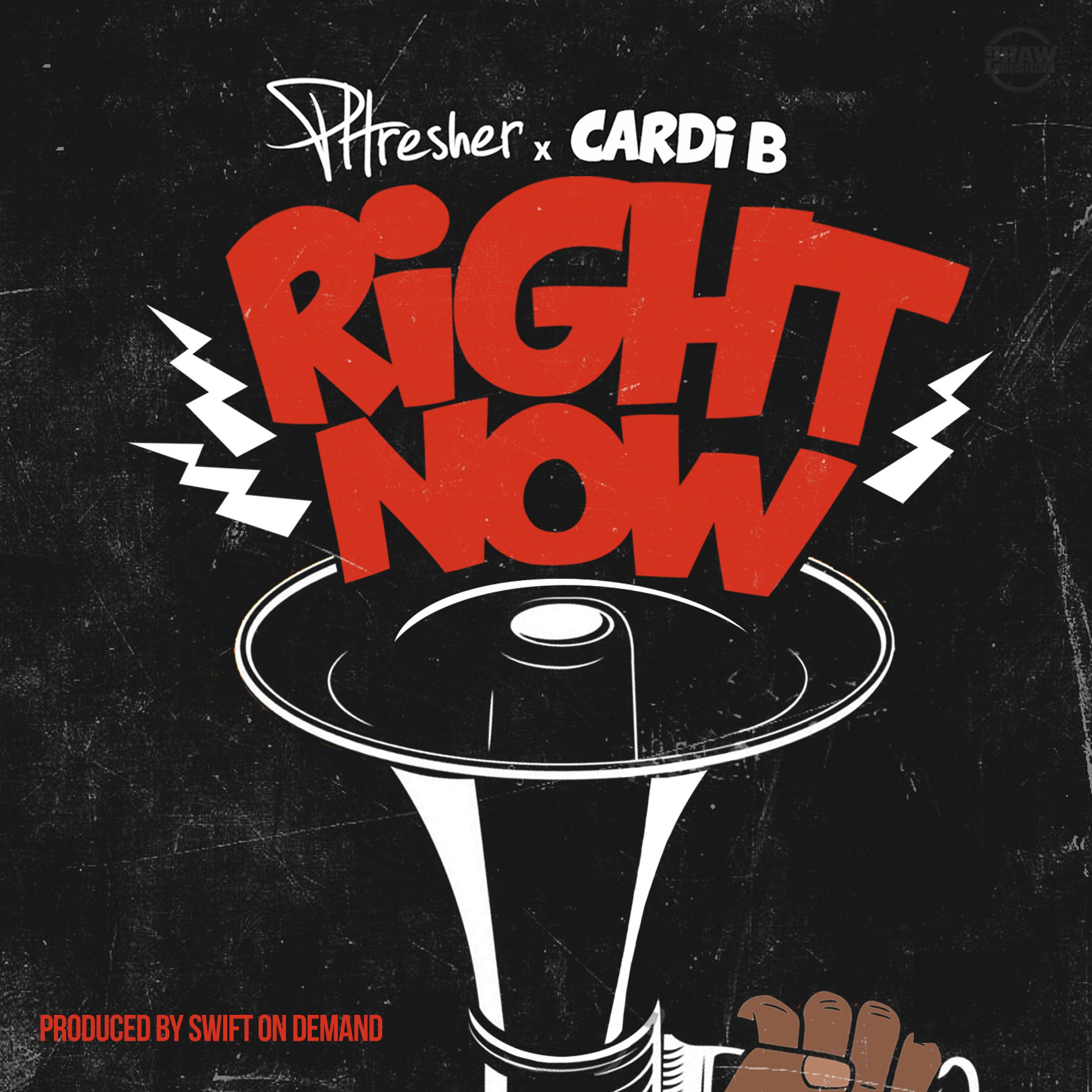 Постер альбома Right Now (feat. Cardi B)