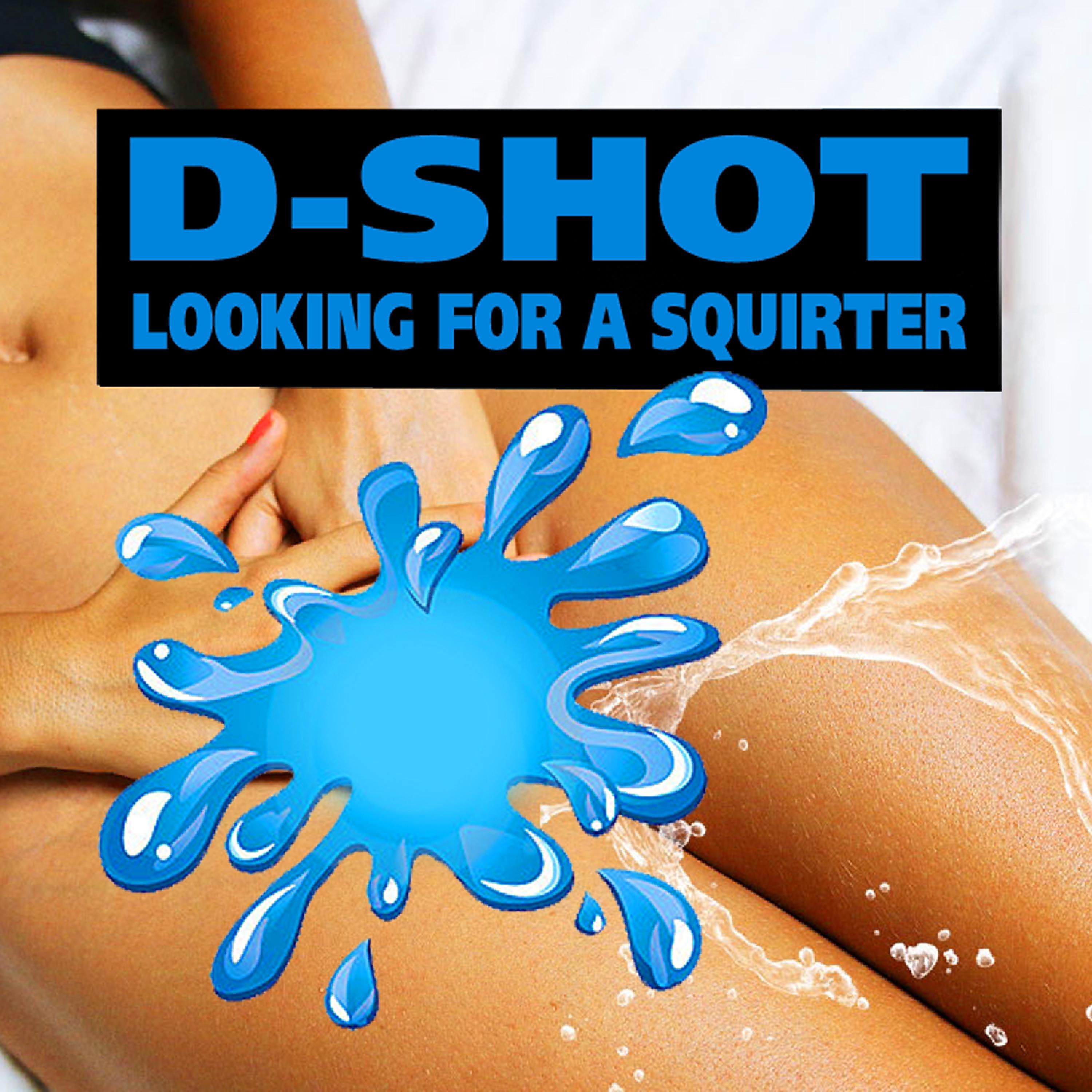 Постер альбома Looking for a Squirter