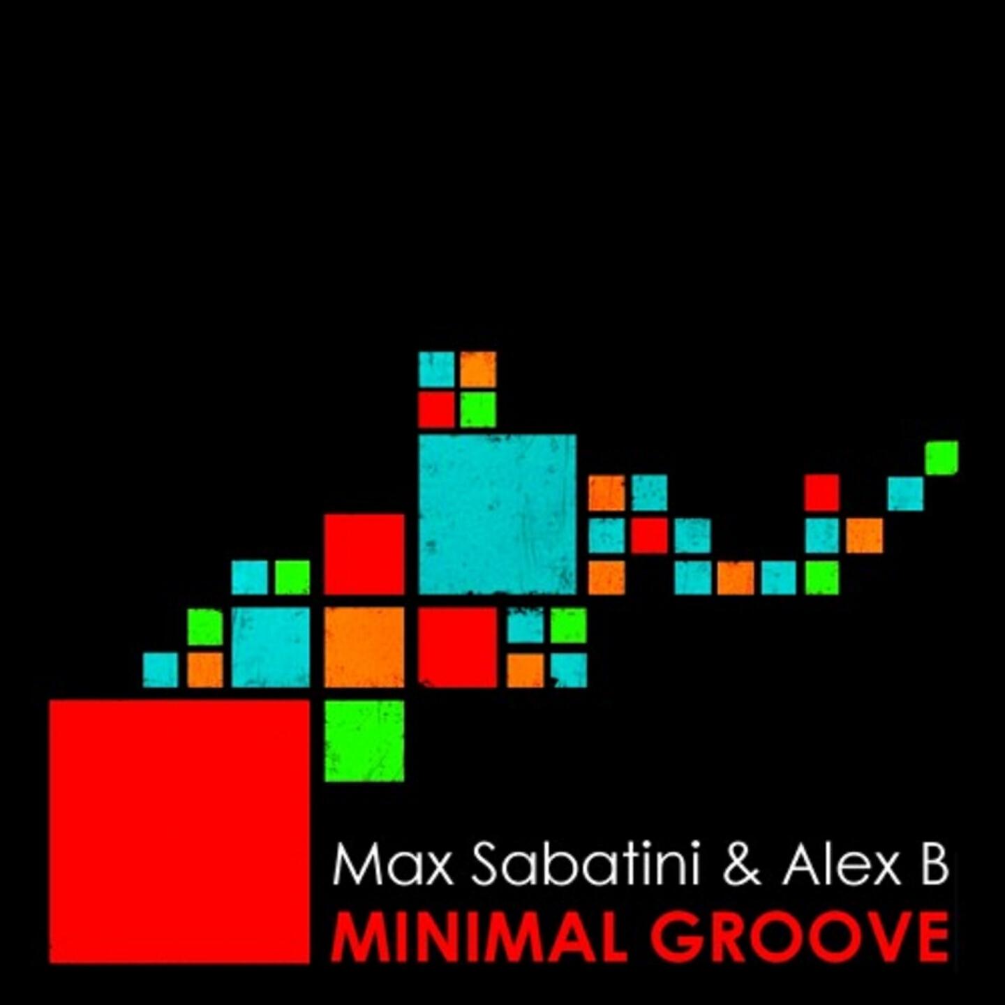 Max Sabatini - Minimal Groove (Electomagic Duo Mix)