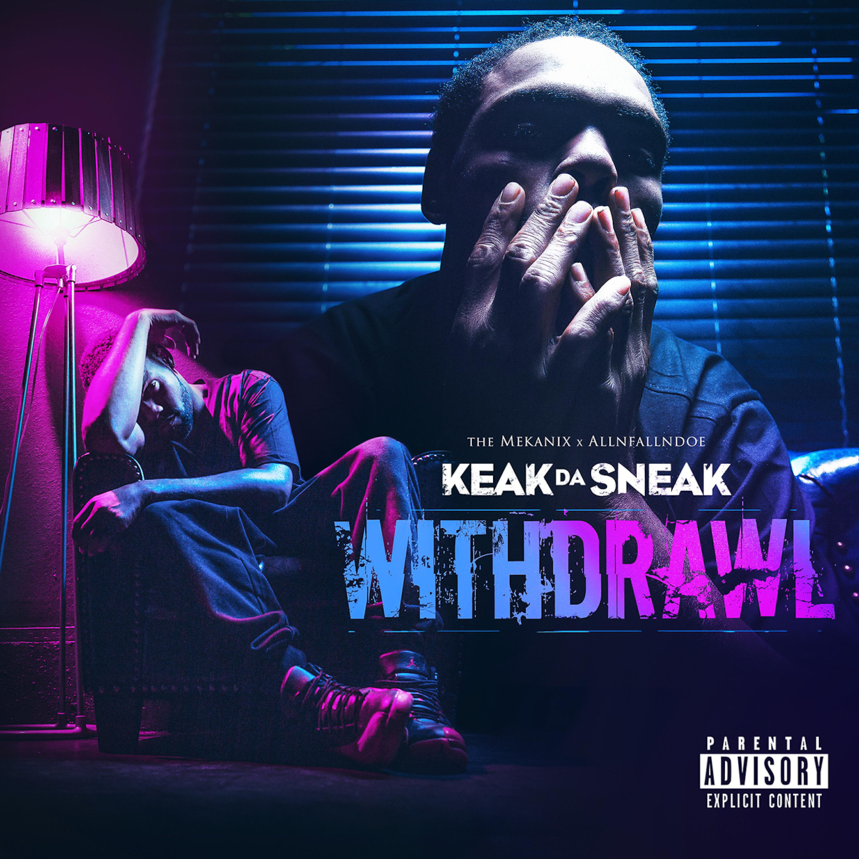 KEAK DA SNEAK - For You (feat. Rayven Justice)