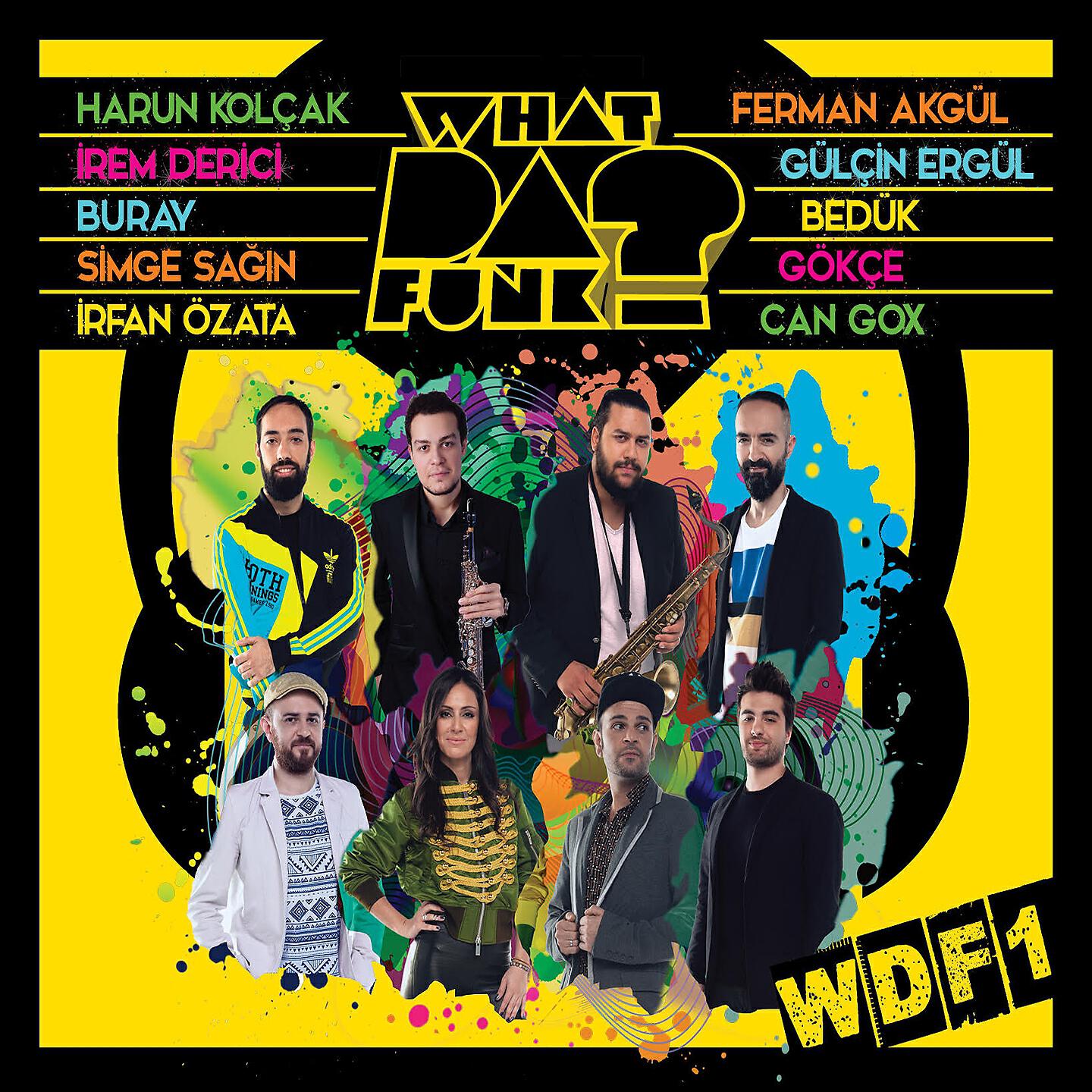 What Da Funk - Sana İhtiyacım Var