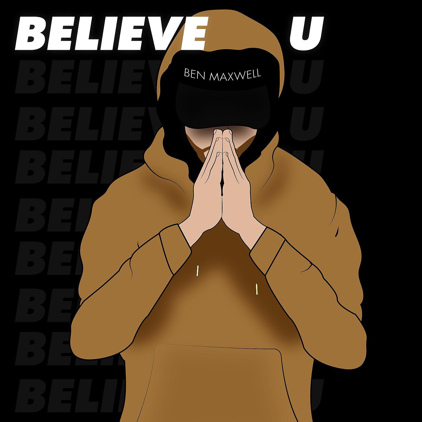 Постер альбома Believe U