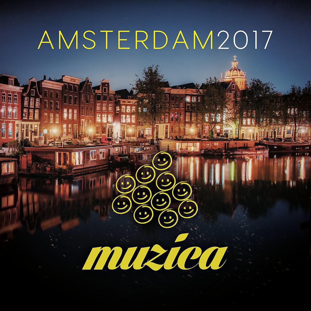 Постер альбома Muzica Records - Amsterdam 2017