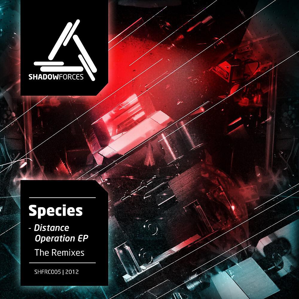 Species - Distance Operation (E-Dna Remix)
