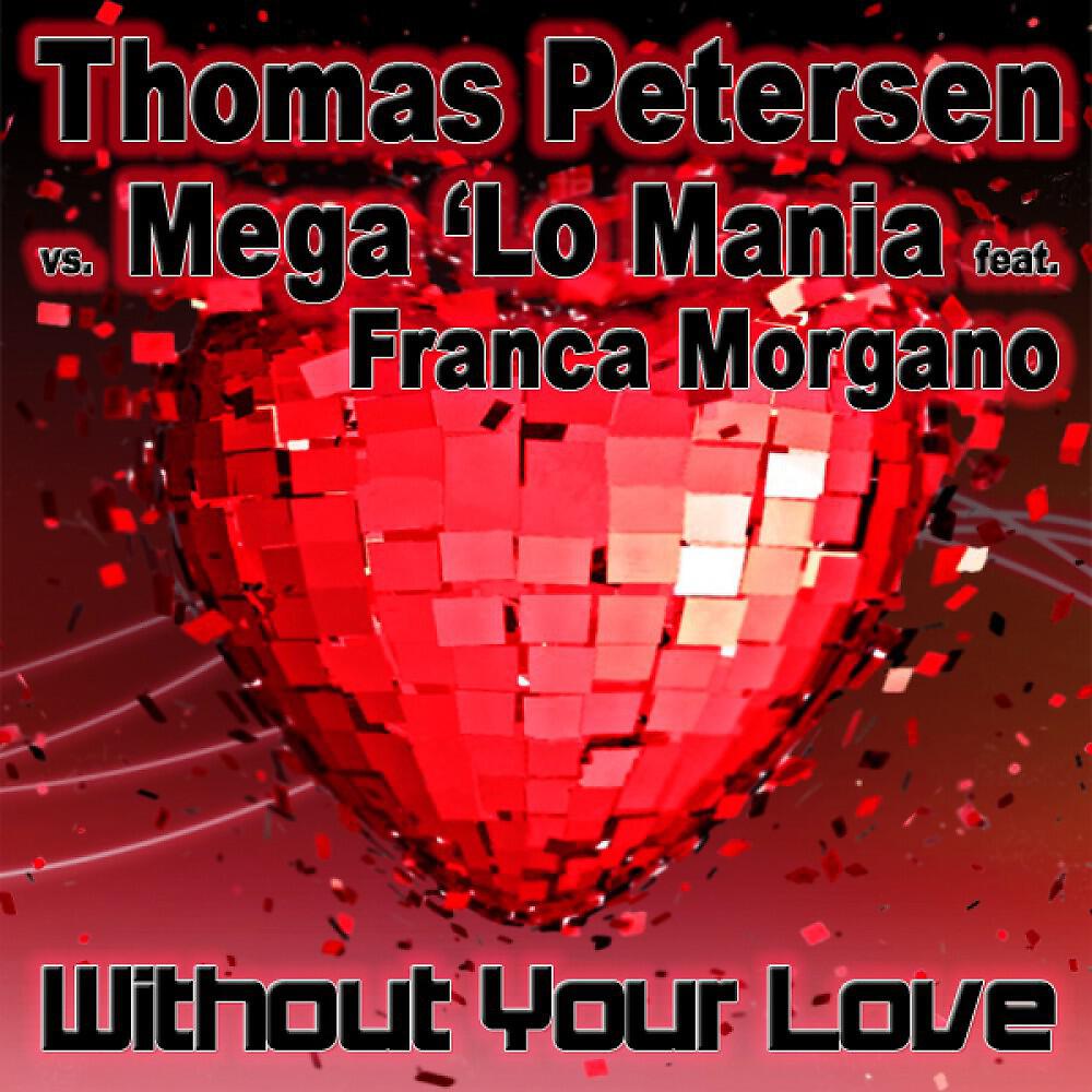 Thomas Petersen - Without Your Love (Allan McLoud Remix Edit)