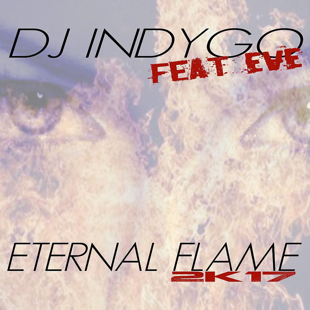 Постер альбома Eternal Flame (2K17)
