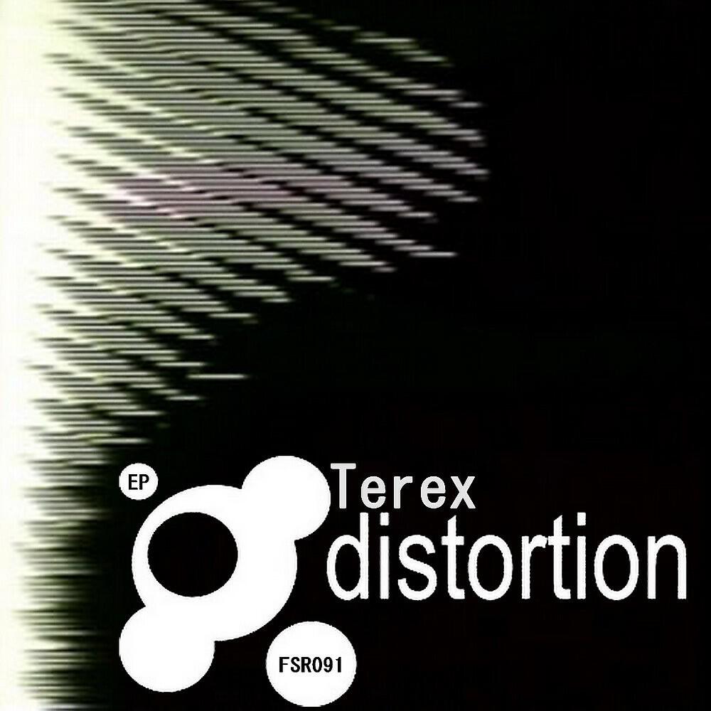 TeRex - Distortion (Original Mix)