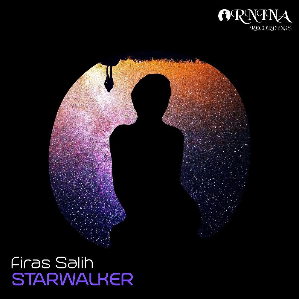 Firas Salih - Starwalker (Original Mix)