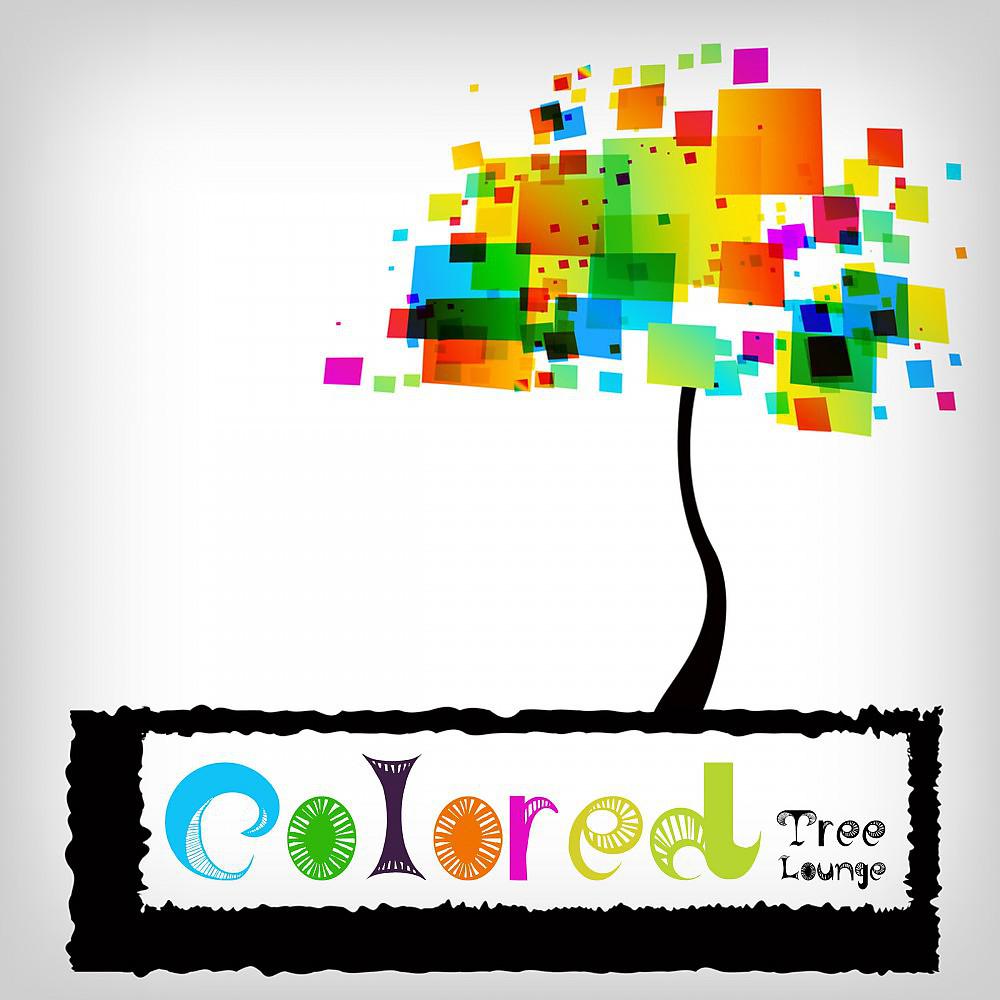 Постер альбома Colored Tree Lounge