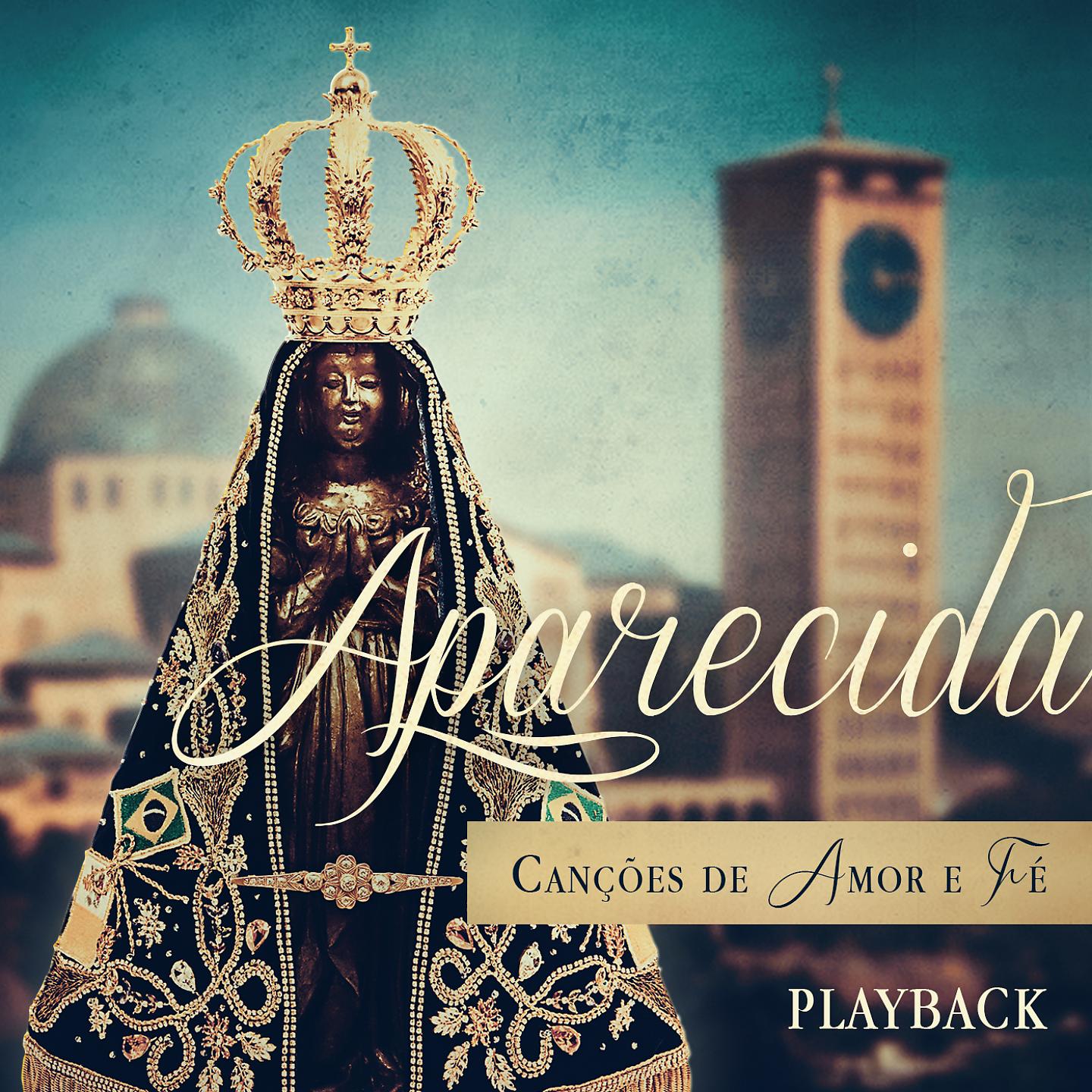 Pe. Zezinho SCJ - 300 Anos de Aparecida (Playback)