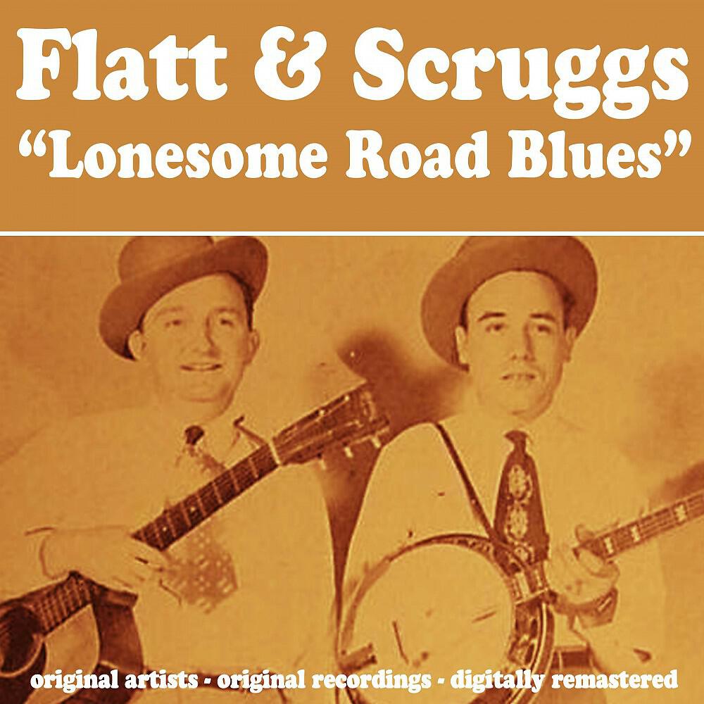 Flatt & Scruggs - Get On That Road to Glory