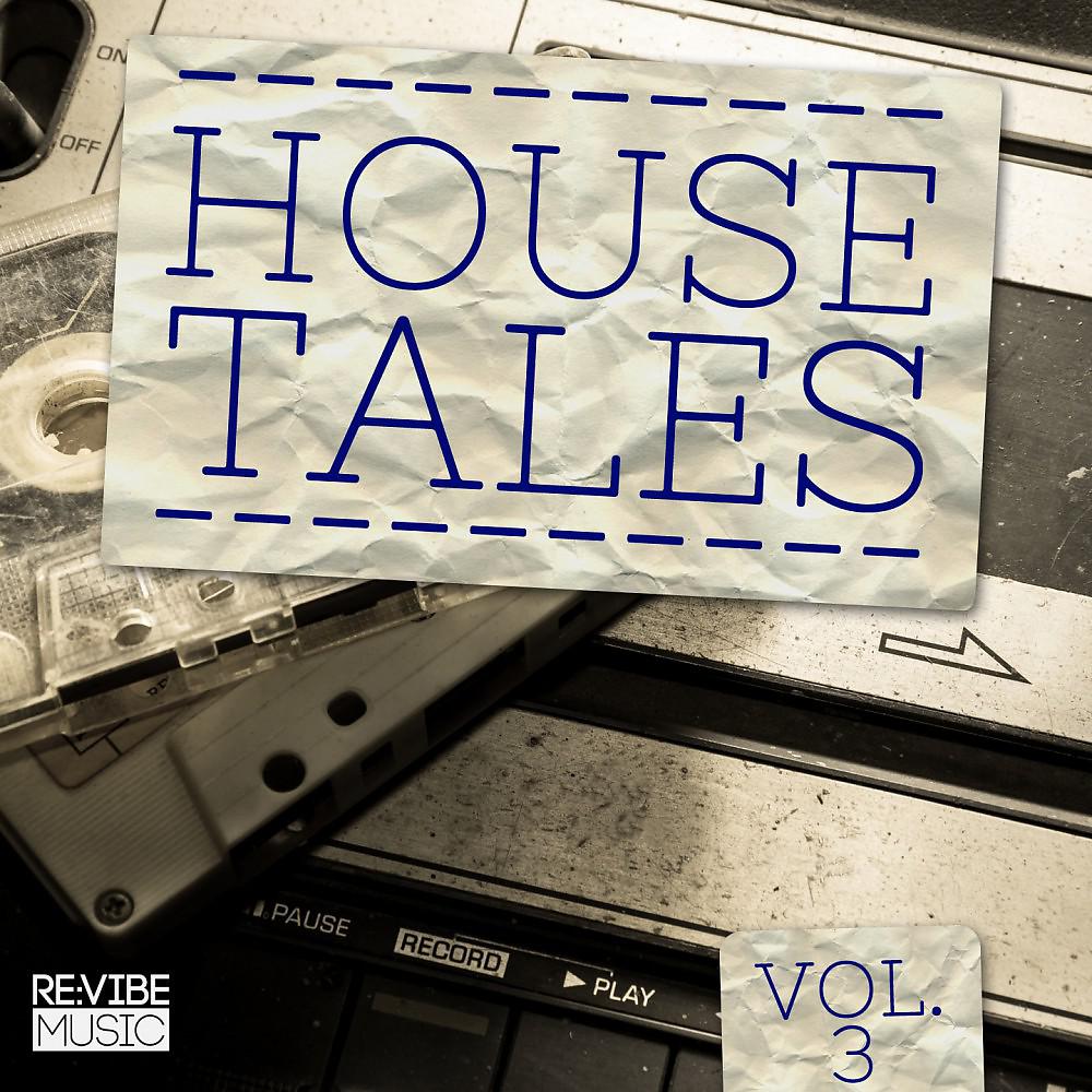 Постер альбома House Tales Vol. 3