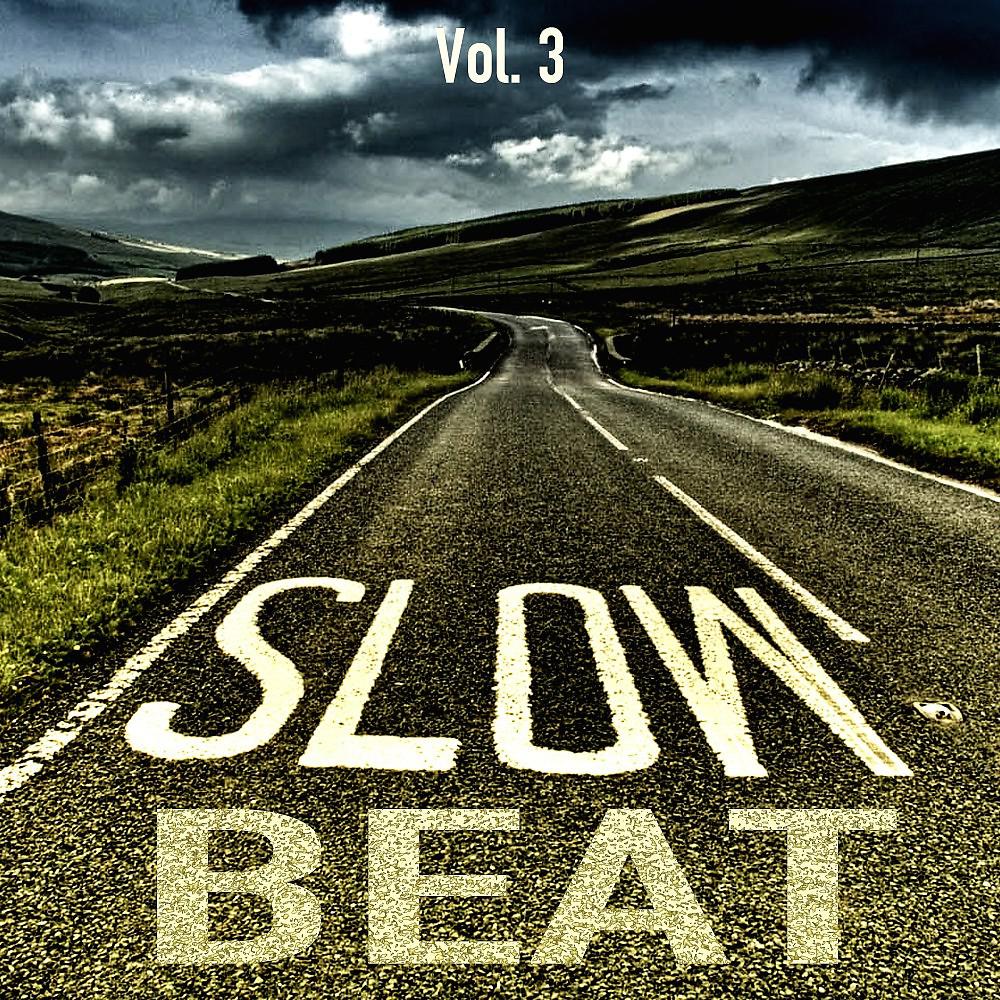 Постер альбома Slow Beats, Vol. 3