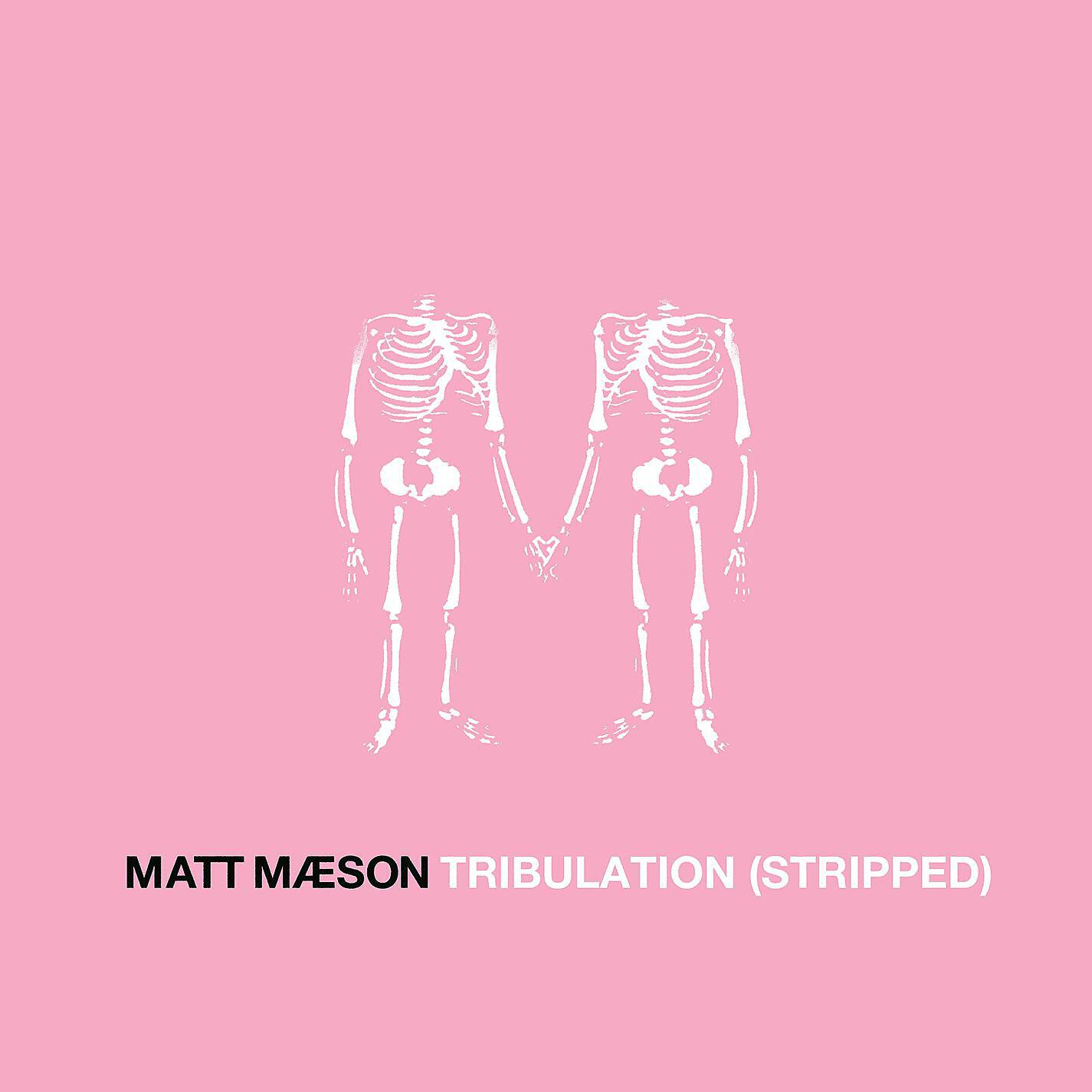 Matt Maeson - Tribulation (Stripped)