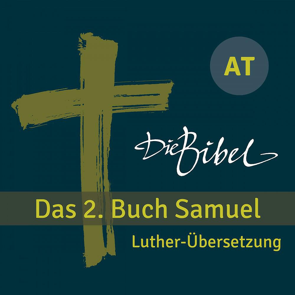 Burkhard Behnke - Die Bibel - At - Das 2. Buch Samuel - Kapitel 14 - 02 (Track 30)