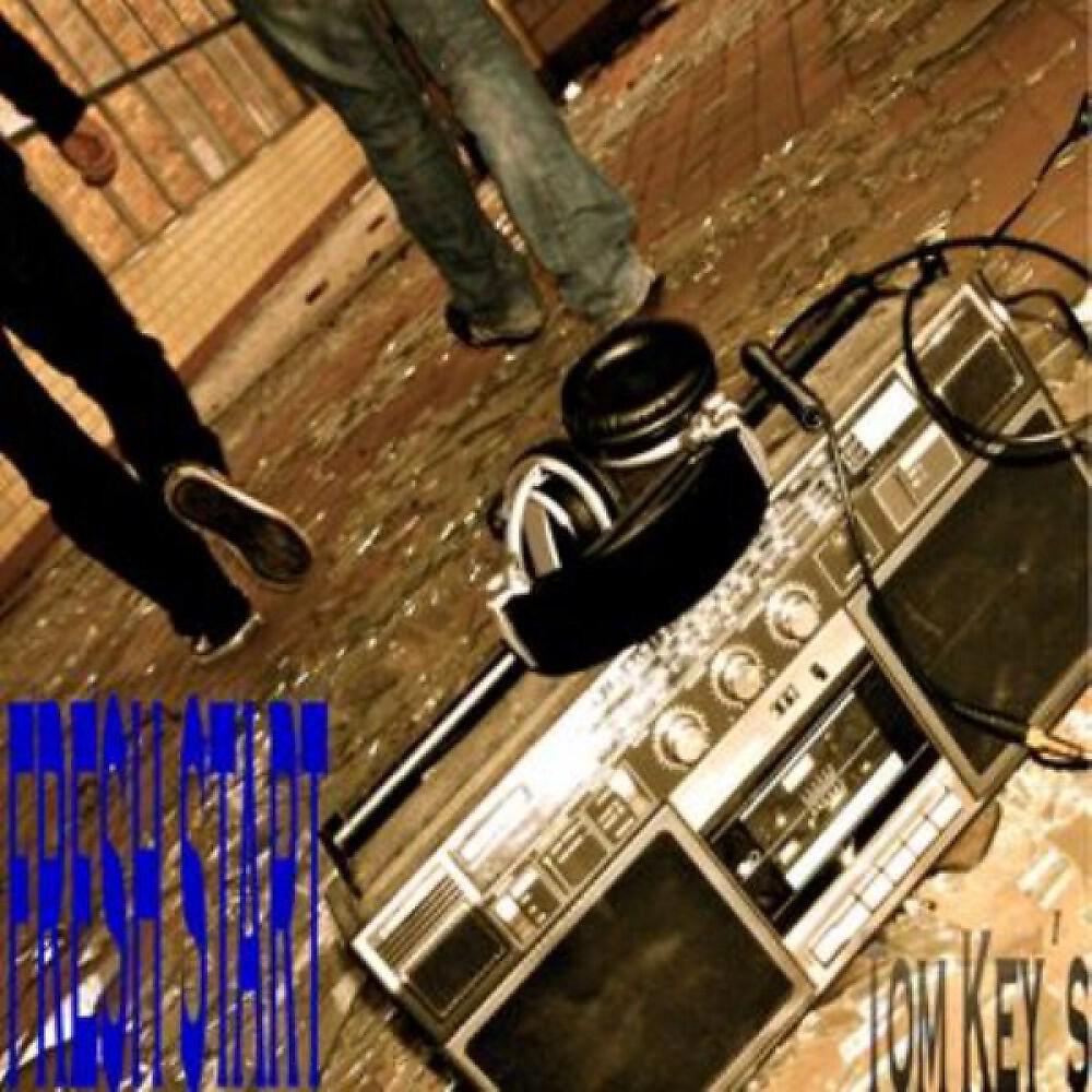 Tom Keys - Fresh Start ((Extrem Cut))