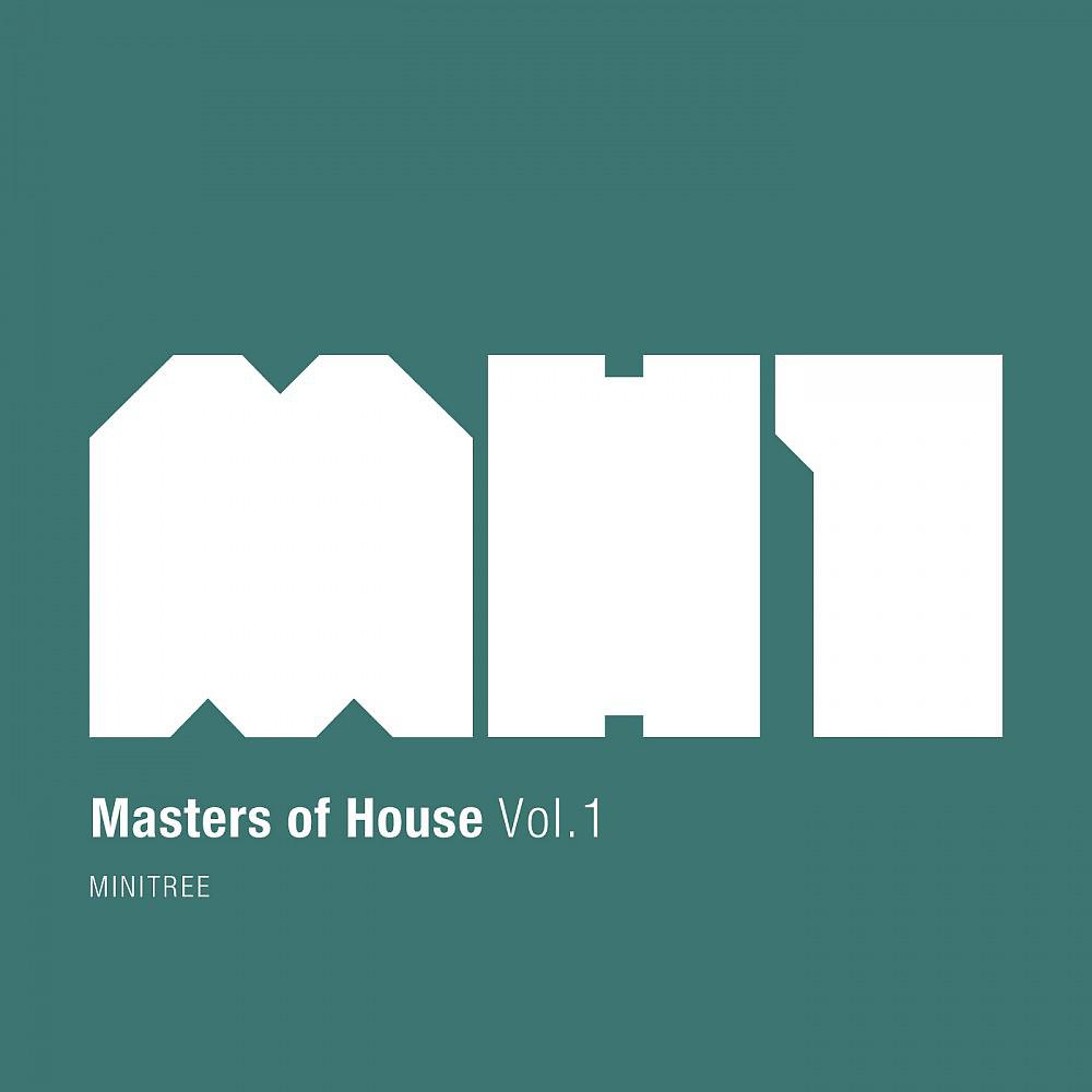 Постер альбома Masters of House, Vol. 1