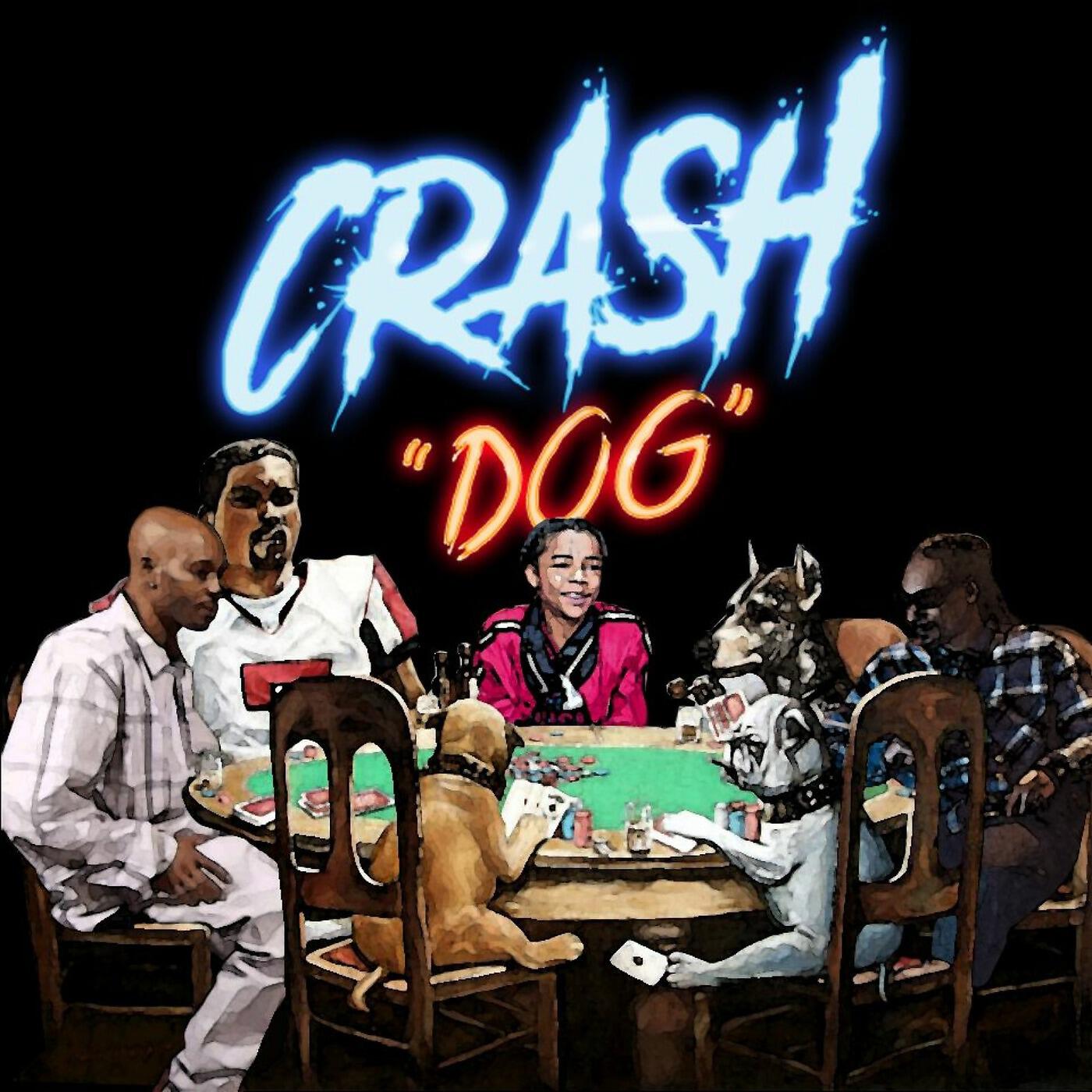 CRASH - Dog (feat. Q)