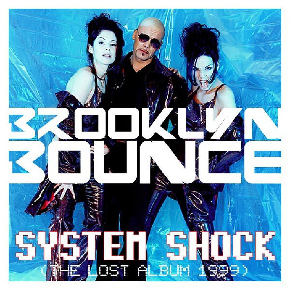 Постер альбома System Shock (The Lost Album 1999)